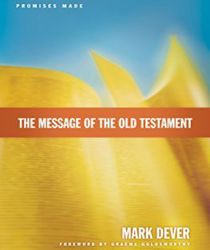 THE MESSAGE OF THE OLD TESTAMENT