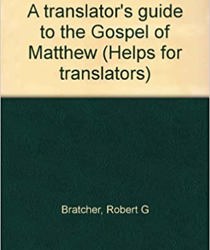 A TRANSLATOR's GUIDE TO THE GOSPEL OF MATTHEW