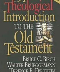 A THEOLOGICAL INTRODUCTION TO THE OLD TESTAMENT