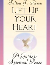 LIFT UP YOUR HEART