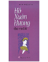 HỒ XUÂN HƯƠNG - THƠ VÀ ĐỜI