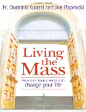 LIVING THE MASS