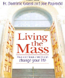 LIVING THE MASS