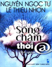 SỐNG CHẬM THỜI @