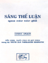 SÁNG THẾ LUẬN QUA CÁC TÁC GIẢ