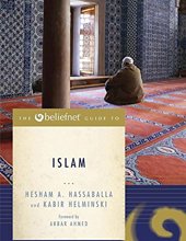 THE BELIEFNET GUIDE TO ISLAM