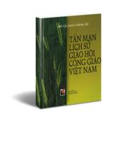 TẢN MẠN LỊCH SỬ GIÁO HỘI CÔNG GIÁO VIỆT NAM