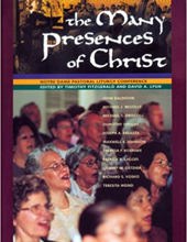 THE MANY PRESENCES OF CHRIST