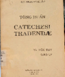 TÔNG HUẤN CATECHESI TRADENDAE