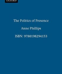 THE POLITICS OF PRESENCE