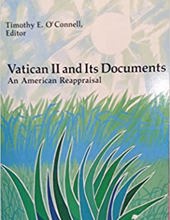 VATICAN II AND ITS DOCUMENTS