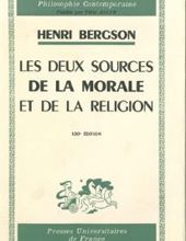 LES DEUX SOURCES DE LA MORALE ET DE LA RELIGION