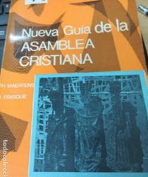 NUEVA GUÍA DE LA ASAMBLEA CRISTIANA. TOMO VI