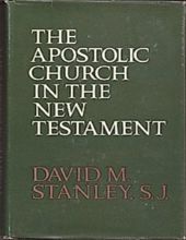 THE APOSTOLIC CHURCH IN THE NEW TESTAMENT