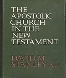 THE APOSTOLIC CHURCH IN THE NEW TESTAMENT