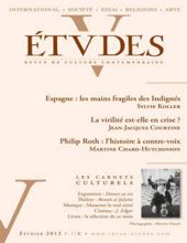 ÉTVDES: REVUE DE CULTURE CONTEMPORAINE: TOME 416, NO 2, FÉVRIER 2012