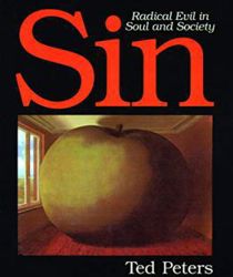 SIN: RADICAL EVIL IN SOUL AND SOCIETY 
