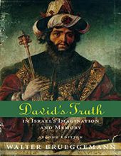 DAVID'S TRUTH: IN ISRAEL'S IMAGINATION AND MEMORY 