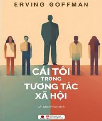 CÁI TÔI TRONG TƯƠNG TÁC XÃ HỘI