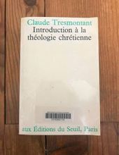 INTRODUCTION À LA THÉOLOGIE CHRÉTIENNE