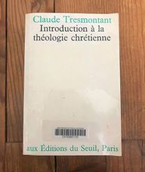 INTRODUCTION À LA THÉOLOGIE CHRÉTIENNE