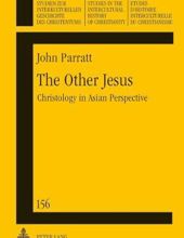 THE OTHER JESUS: CHRISTOLOGY IN ASIAN PERSPECTIVE