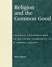 RELIGION AND THE COMMON GOOD