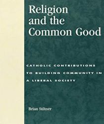 RELIGION AND THE COMMON GOOD