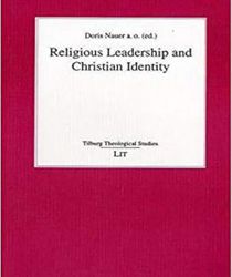 RELIGIOUS LEADERSHIP AND CHRISTIAN IDENTITY