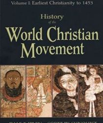 HISTORY OF THE WORLD CHRISTIAN MOVEMENT
