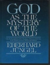 GOD AS THE MYSTERY OF THE WORLD