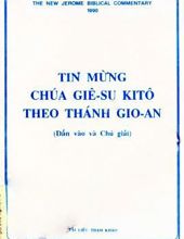 TIN MỪNG CHÚA GIÊSU KITÔ THEO THÁNH GIOAN