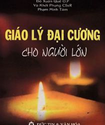 GIÁO LÝ CHO NGƯỜI TRƯỞNG THÀNH