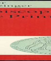 THE EPISCOPATE AND THE PRIMACY