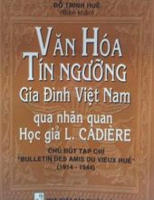 VĂN HÓA TÍN NGƯỠNG GIA ĐÌNH VIỆT NAM: QUA NHÃN QUAN HỌC GIẢ L. CADIÈRE