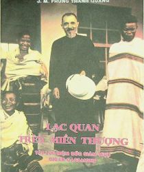 LẠC QUAN TRÊN MIỀN THƯỢNG - TẬP LƯU NIỆM ĐỨC GIÁM MỤC GIOAN CASSAIGNE