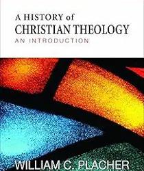 A HISTORY OF CHRISTIAN THEOLOGY