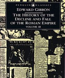 THE HISTORY OF THE DECLINE AND FALL OF THE ROMAN EMPIRE - VOLUME III