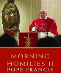 MORNING HOMILIES II
