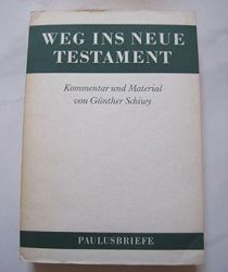 WEG INS NEUE TESTAMENT