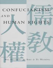 CONFUCIANISM AND HUMAN RIGHTS