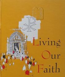 LIVING OUR FAITH