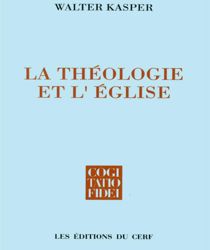 LA THÉOLOGIE ET L'ÉGLISE 