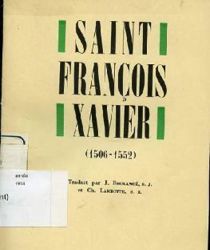 SAINT FRANCOIS XAVIER (1506-1552)