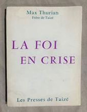 LA FOI EN CRISE