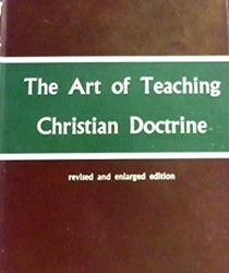 THE ART OF TEACHING CHRISTIAN DOCTRINE