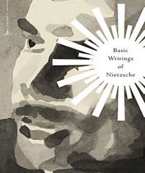 BASIC WRITINGS OF NIETZSCHE 