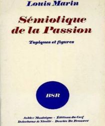 SÉMIOTIQUE DE LA PASSION