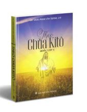 THEO CHÚA KITÔ. QUYỂN 2-TẬP 1