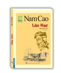 LÃO HẠC: TẬP TRUYỆN NGẮN